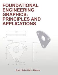 Cover image for Foundational Engineering Graphics: Principles and Applications