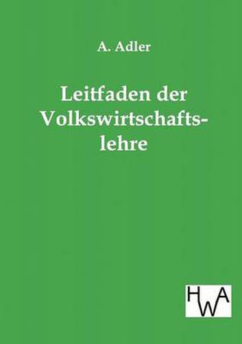 Cover image for Leitfaden der Volkswirtschaftslehre