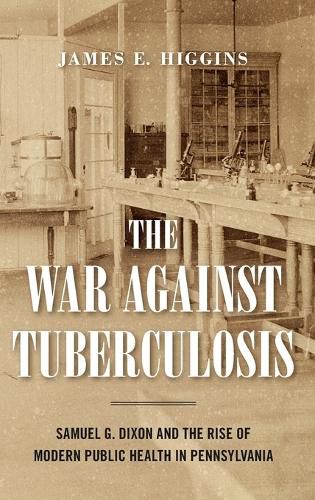 Cover image for The War Against Tuberculosis