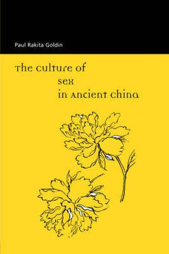 Cover image for The Culture of Sex in Ancient China