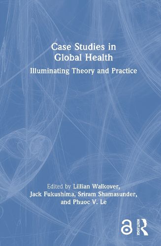 Cover image for Case Studies in Global Health
