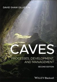 Cover image for Caves: Processes, Development, and Management