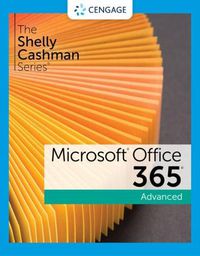 Cover image for The Shelly Cashman Series (R) Microsoft (R) 365 (R) & Office (R) 2021 Advanced