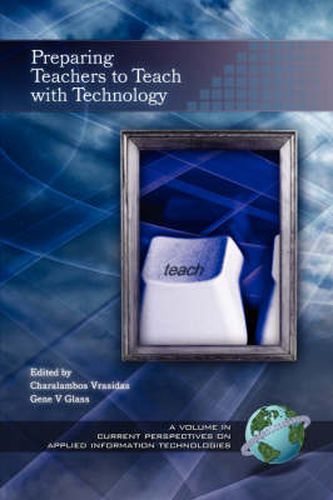Cover image for Preparing Teachers to Teach with Technology