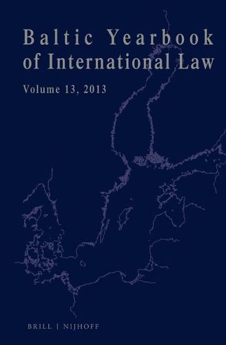 Cover image for Baltic Yearbook of International Law, Volume 13 (2013)