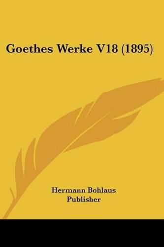 Cover image for Goethes Werke V18 (1895)