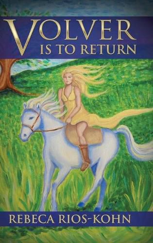 Cover image for Volver Is to Return