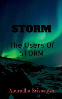 Cover image for Storm: The Users Of STORM