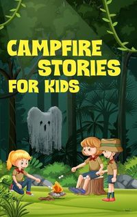 Cover image for Campfire Stories for Kids