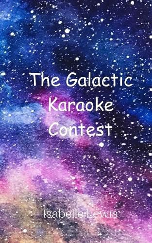 Cover image for The Galactic Karaoke Contest