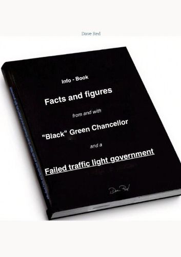 Cover image for Facts and figures from and with "Black" Green Chancellor and a Failed traffic light government
