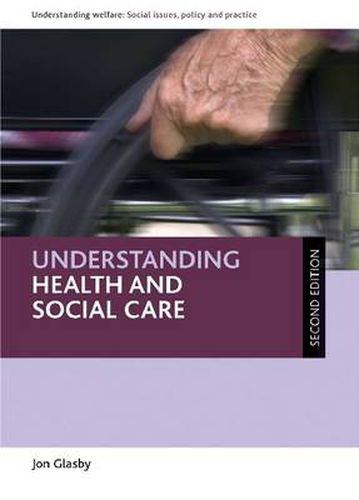 Cover image for Understanding health and social care