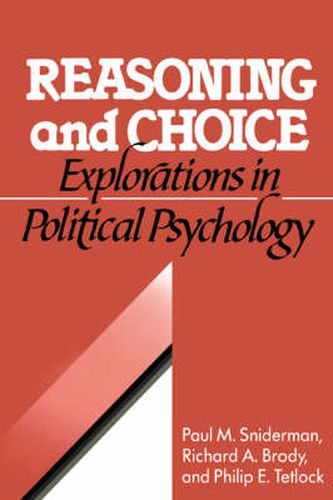 Cover image for Reasoning and Choice: Explorations in Political Psychology