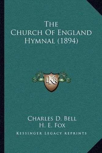 Cover image for The Church of England Hymnal (1894)