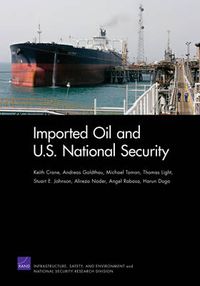 Cover image for Imported Oil and U.S. National Security