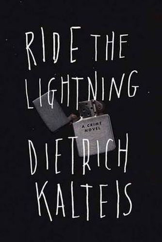 Cover image for Ride the Lightning: A Crime Novel