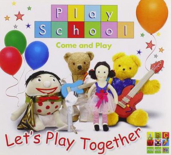 Play School Let's Play Together