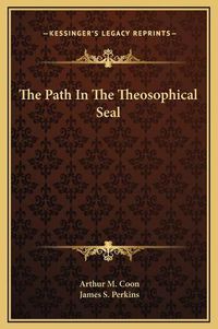 Cover image for The Path in the Theosophical Seal