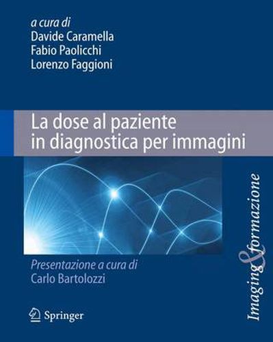 Cover image for La dose al paziente in diagnostica per immagini