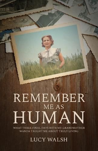 Cover image for Remember Me As Human