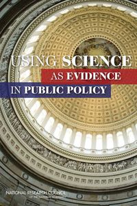 Cover image for Using Science as Evidence in Public Policy