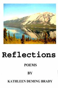 Cover image for Reflections: Adventures in Poetry