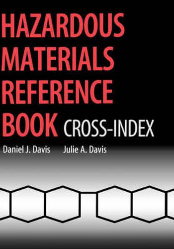 Cover image for Hazardous Materials Reference Book: Cross-index