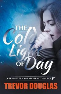 Cover image for The Cold Light of Day