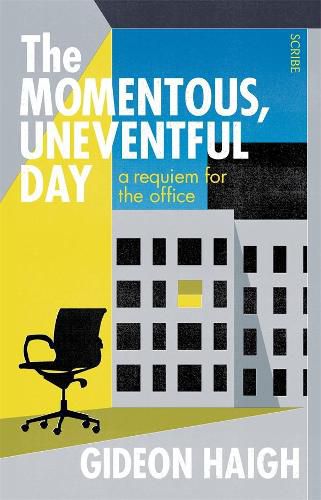 Cover image for The Momentous, Uneventful Day