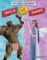 Cover image for Trolls vs. Fairies