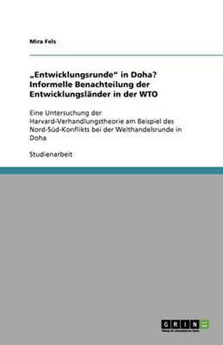 Cover image for Entwicklungsrunde in Doha? Informelle Benachteilung der Entwicklungslander in der WTO