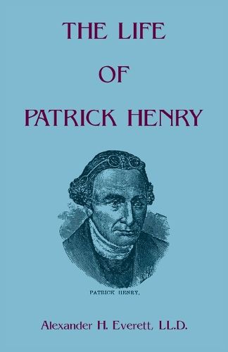 Cover image for The Life of Patrick Henry