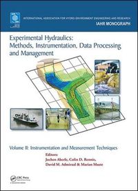 Cover image for Experimental Hydraulics: Methods, Instrumentation, Data Processing and Management: Volume II: Instrumentation and Measurement Techniques