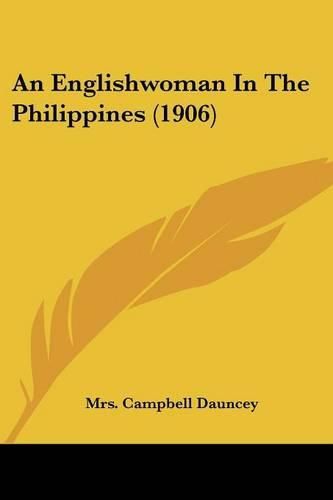 Cover image for An Englishwoman in the Philippines (1906)