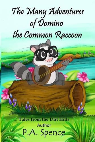 Cover image for The Many Adventures of Domino the Common Raccoon