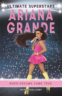 Cover image for Ultimate Superstars: Ariana Grande