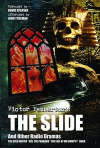 Cover image for Victor Pemberton's The Slide (And Other Radio Dramas)