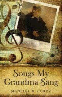 Cover image for Songs My Grandma Sang