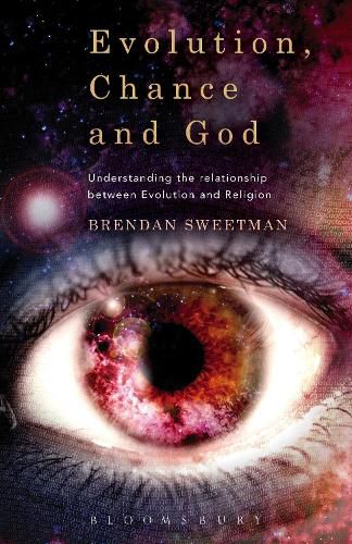 Cover image for Evolution, Chance, and God: Understanding the Relationship between Evolution and Religion