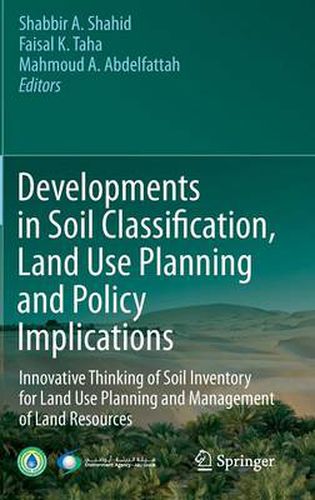 Cover image for Developments in Soil Classification, Land Use Planning and Policy Implications: Innovative Thinking of Soil Inventory for Land Use Planning and Management of Land Resources