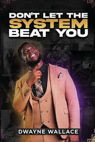 Cover image for Don't Let the System Beat You