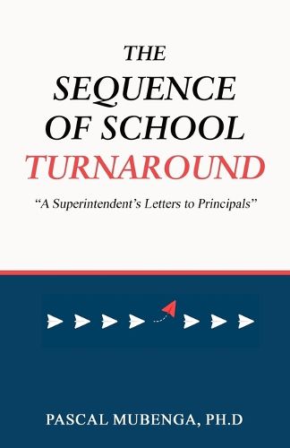 The Sequence of School Turnaround