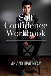 Cover image for Self Confidence Workbook