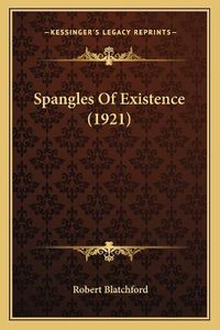 Cover image for Spangles of Existence (1921)