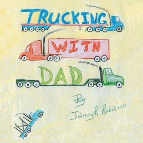 Cover image for Trucking with Dad