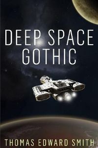 Cover image for Deep Space Gothic (Small print)