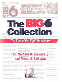 Cover image for Big6 Collection: The Best of the Big6 Newsletter, Volume 1