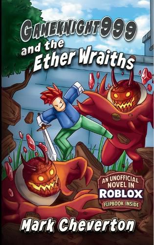 Cover image for Gameknight999 and the Ether Wraiths