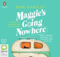 Cover image for Maggie's Going Nowhere