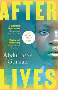 Cover image for Afterlives: By the winner of the Nobel Prize in Literature 2021